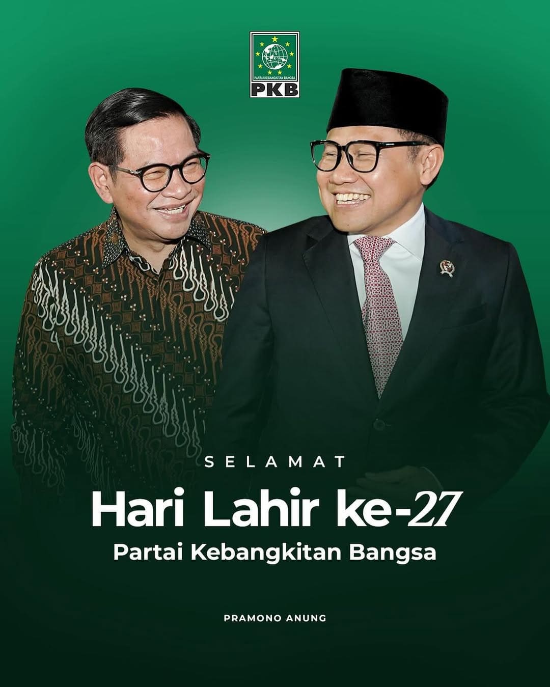 Selamat HUT Partai Kebangkitan Bangsa (PKB)